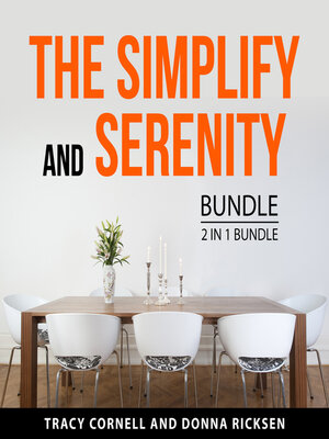 cover image of The Simplify and Serenity Bundle, 2 in 1 Bundle